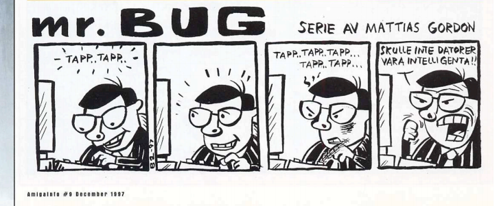 Mr. BUG, serie-strip publicerad i AmigaInfo av Mattias Gordon